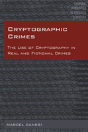 Cryptographic Crimes - Preview
