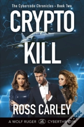 Cryptokill: Book Two Of The Cybercode Ch