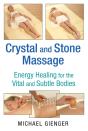 Crystal And Stone Massage - Preview