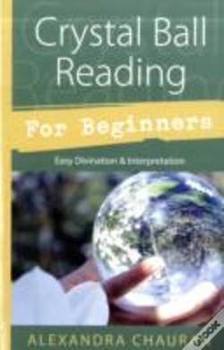 Capa do artigo Crystal Ball Reading For Beginners