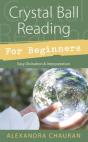 Crystal Ball Reading For Beginners - Preview