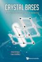 Crystal Bases: Representations And Combinatorics - Preview