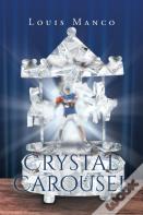 Crystal Carousel