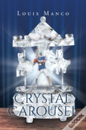 Crystal Carousel