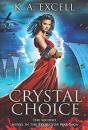 Crystal Choice - Preview
