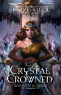 Crystal Crowned - Preview