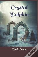 Crystal Dolphin
