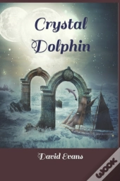 Crystal Dolphin