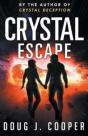 Crystal Escape - Preview