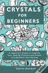 Crystal For Beginners