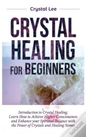 Capa do artigo Crystal Healing For Beginners