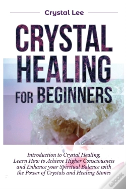 Capa do artigo Crystal Healing For Beginners