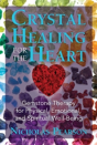 Crystal Healing For The Heart - Preview