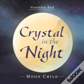 Crystal In The Night