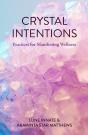 Crystal Intentions - Preview