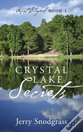 Crystal Lake Secrets: Kurt Chapel Book 1