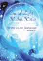 Crystal Light Mother Mirror - Preview