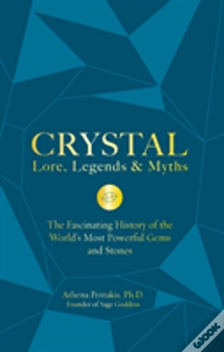 Capa do artigo Crystal Lore, Legends & Myths
