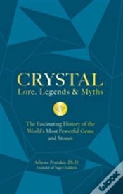 Capa do artigo Crystal Lore, Legends & Myths