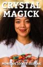 Crystal Magick - Preview