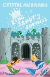 Crystal Mermaids - King Sandy'S Fortress