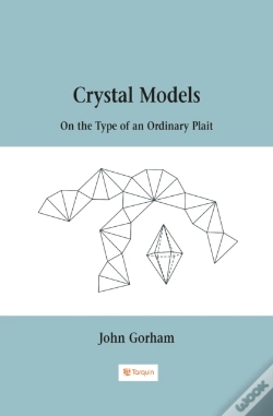 Capa do artigo Crystal Models On The Type Of An Ordinary Plait