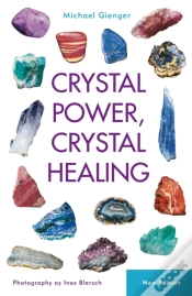 Capa do artigo Crystal Power, Crystal Healing