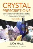 Crystal Prescriptions Volume 7