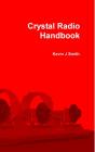Crystal Radio Handbook - Preview