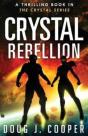 Crystal Rebellion - Preview
