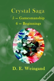 Capa do artigo Crystal Saga, 5 - Gamesmanship 6 - Beginnings