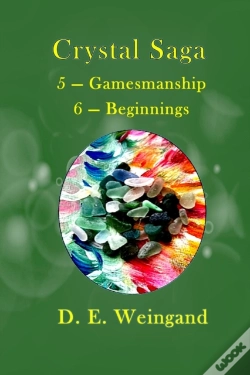 Capa do artigo Crystal Saga, 5 - Gamesmanship 6 - Beginnings