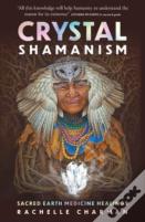Crystal Shamanism