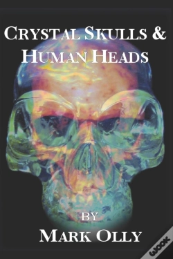 Capa do artigo Crystal Skulls & Human Heads