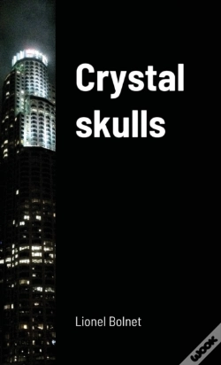 Capa do artigo Crystal Skulls