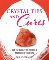 Crystal Tips And Cures
