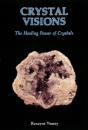 Crystal Visions - Preview