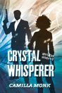 Crystal Whisperer - Preview