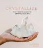 Crystallize - Preview
