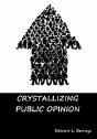 Crystallizing Public Opinion - Preview