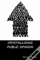 Crystallizing Public Opinion