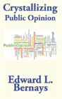 Crystallizing Public Opinion - Preview