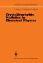 Crystallographic Statistics In Chemical Physics - Preview