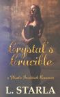 Crystal'S Crucible - Preview