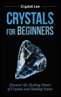 Crystals For Beginners - Preview