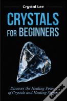 Crystals For Beginners