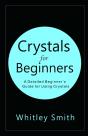 Crystals For Beginners - Preview