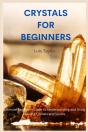 Crystals For Beginners - Preview