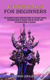 Capa do artigo Crystals For Beginners: The Complete Cry