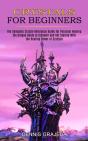 Crystals For Beginners: The Complete Cry - Preview